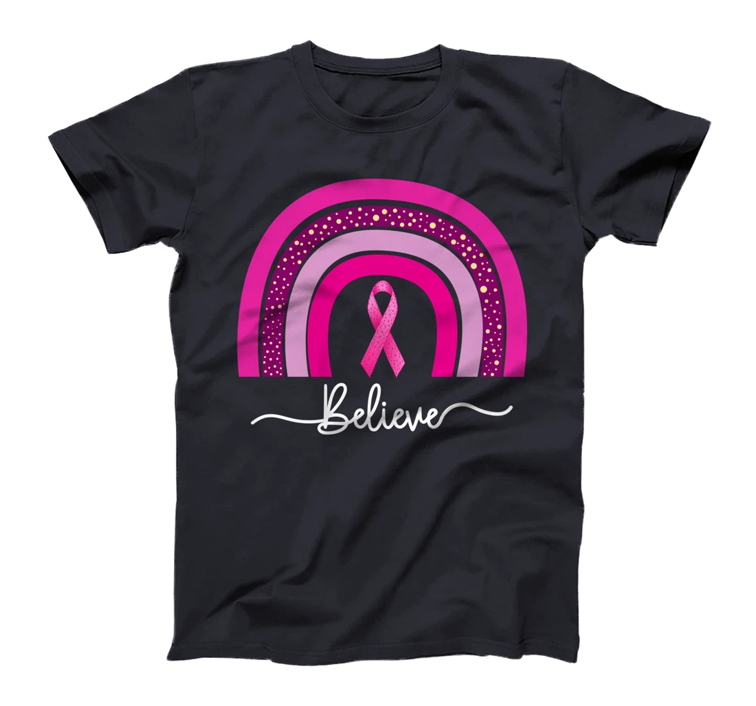 Breast Cancer Awareness Rainbow Believe Pink Ribbon T-Shirt