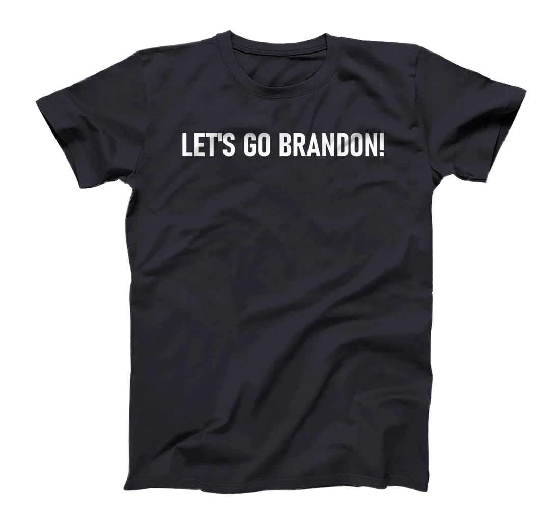 LET'S GO BRANDON Meme T-Shirt