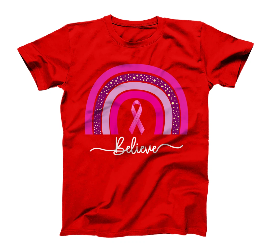 Breast Cancer Awareness Rainbow Believe Pink Ribbon T-Shirt