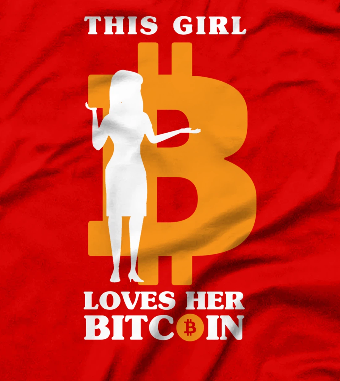 This Girl Loves Her Bitcoin Funny Crypto Investor T-Shirt