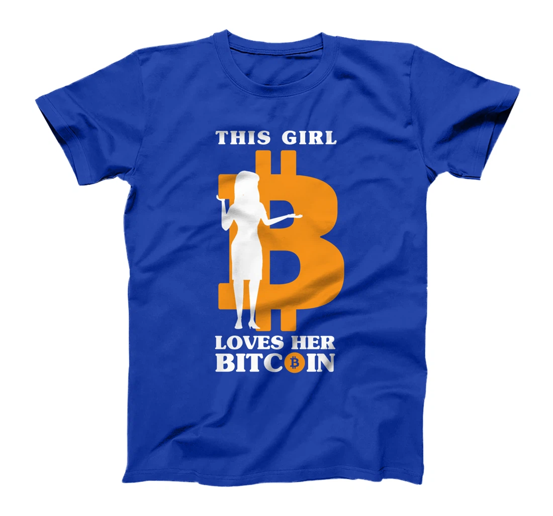 This Girl Loves Her Bitcoin Funny Crypto Investor T-Shirt