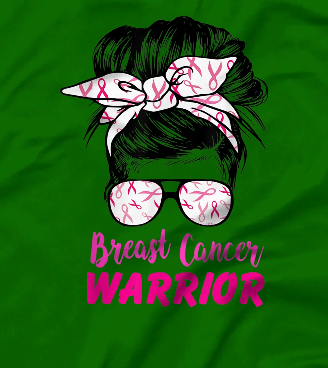 Womens Breast Cancer Warrior with messy bun breast cancer survivor T-Shirt, Kid T-Shirt and Women T-Shirt