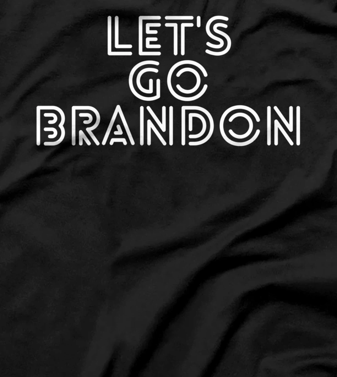 Let's Go Brandon Funny Costume T-Shirt