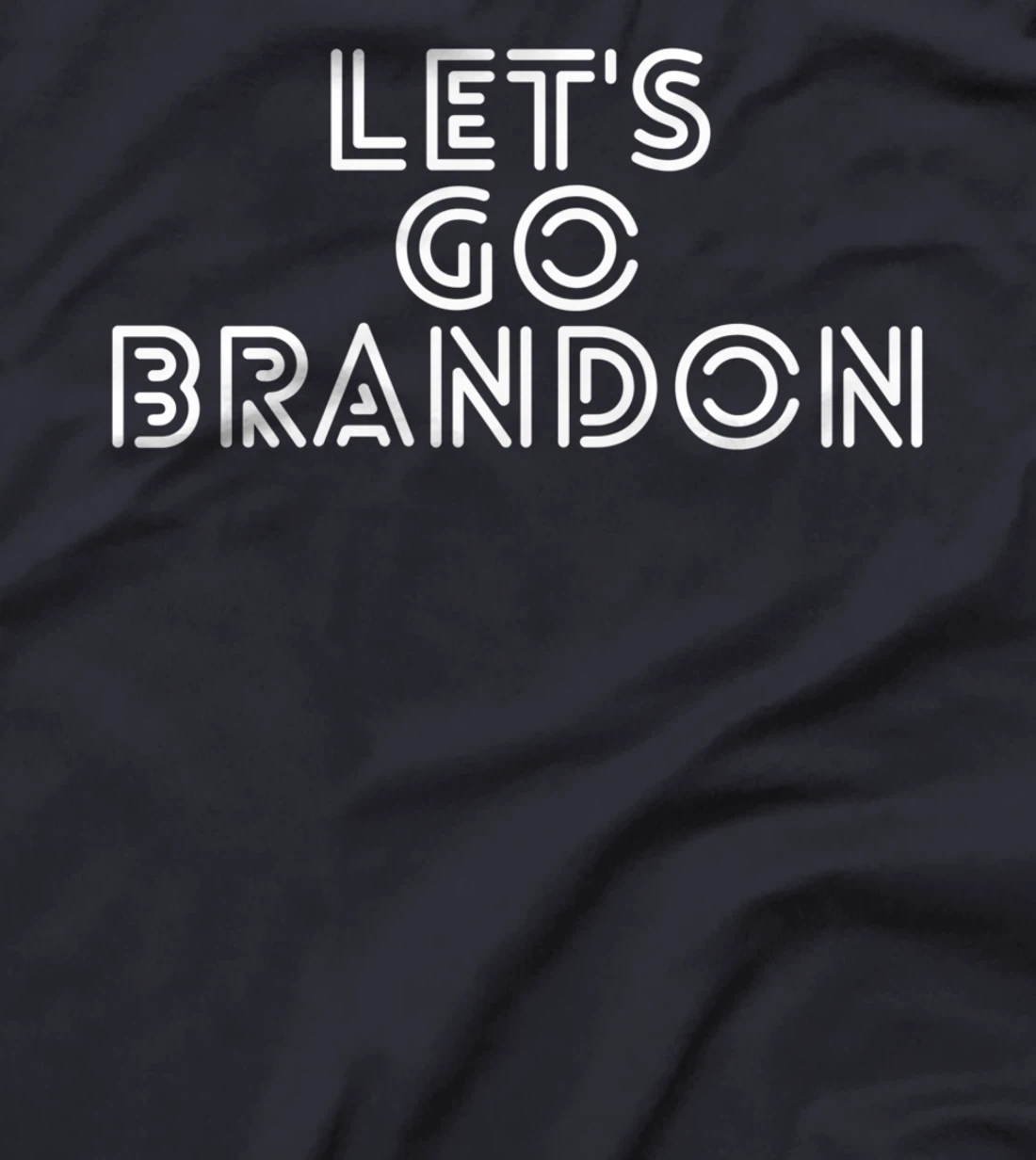 Let's Go Brandon Funny Costume T-Shirt