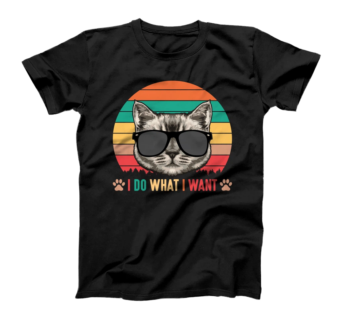 I Do What I Want Funny Retro Cat Sunset Feline Kitty Lover T-Shirt