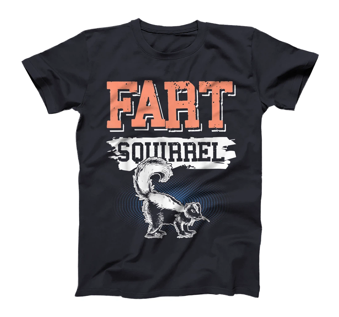 Fart Squirrel Skunk Wrong Animal Name Pun Joke Meme Gag T-Shirt, Kid T-Shirt and Women T-Shirt