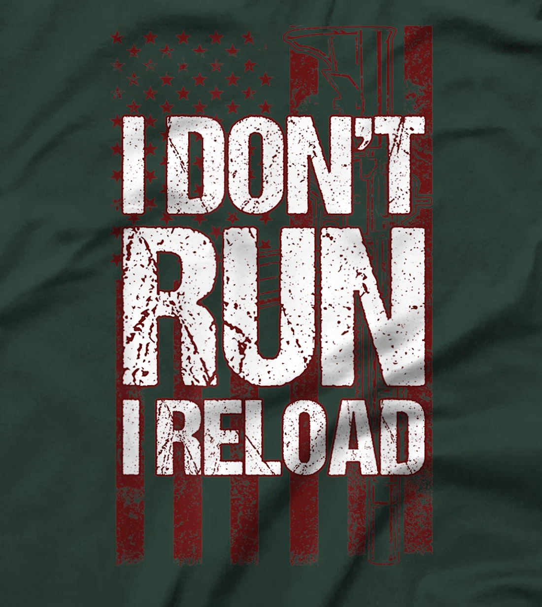 I Don't Run I Reload Funny Gun Lovers Gun Owners US Flag T-Shirt, Women T-Shirt