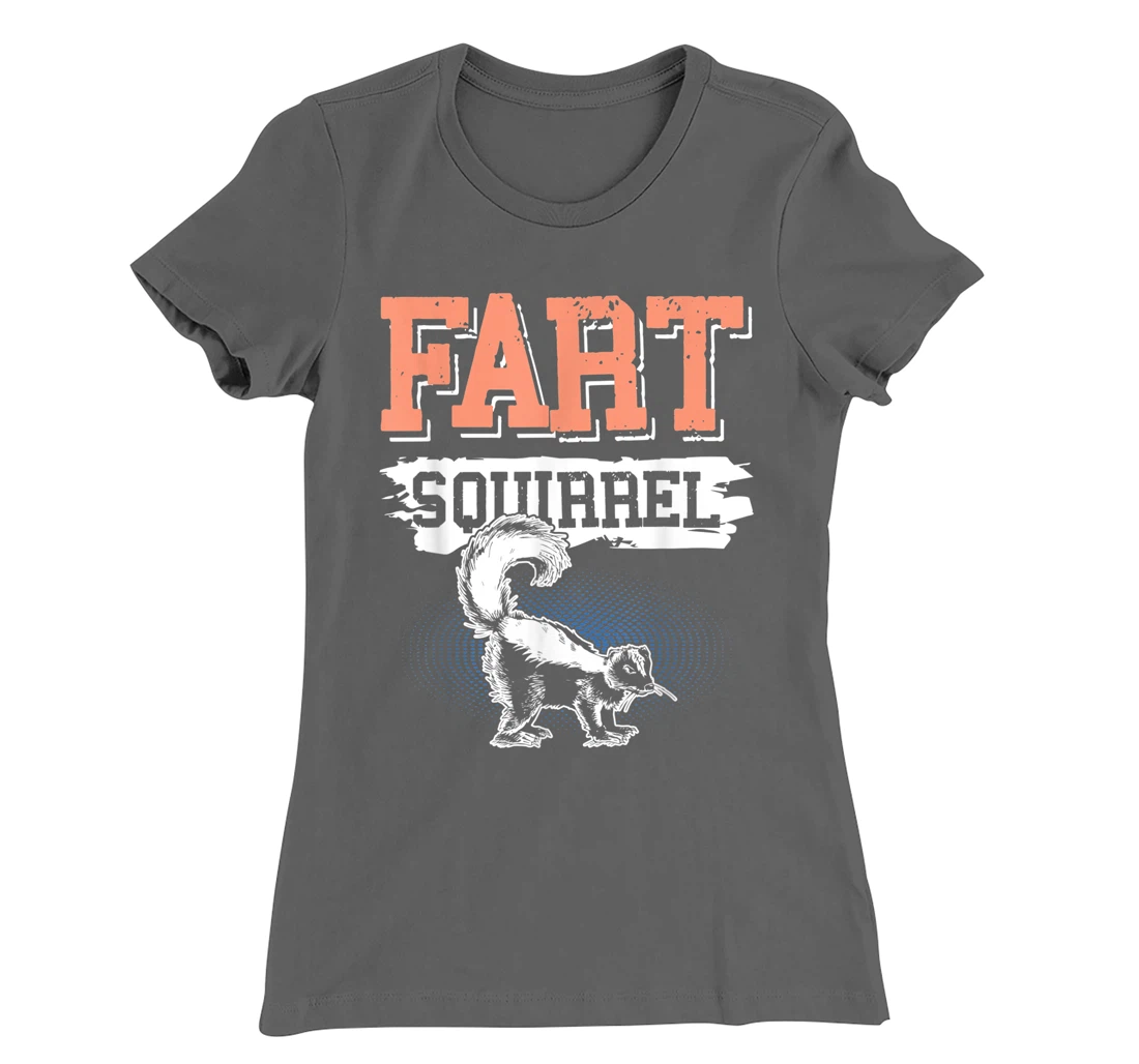 Fart Squirrel Skunk Wrong Animal Name Pun Joke Meme Gag T-Shirt, Kid T-Shirt and Women T-Shirt