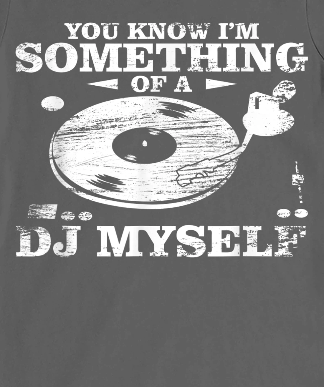 Disc Jockey Clothing - You know I'm Something of a DJ Myself T-Shirt, Women T-Shirt