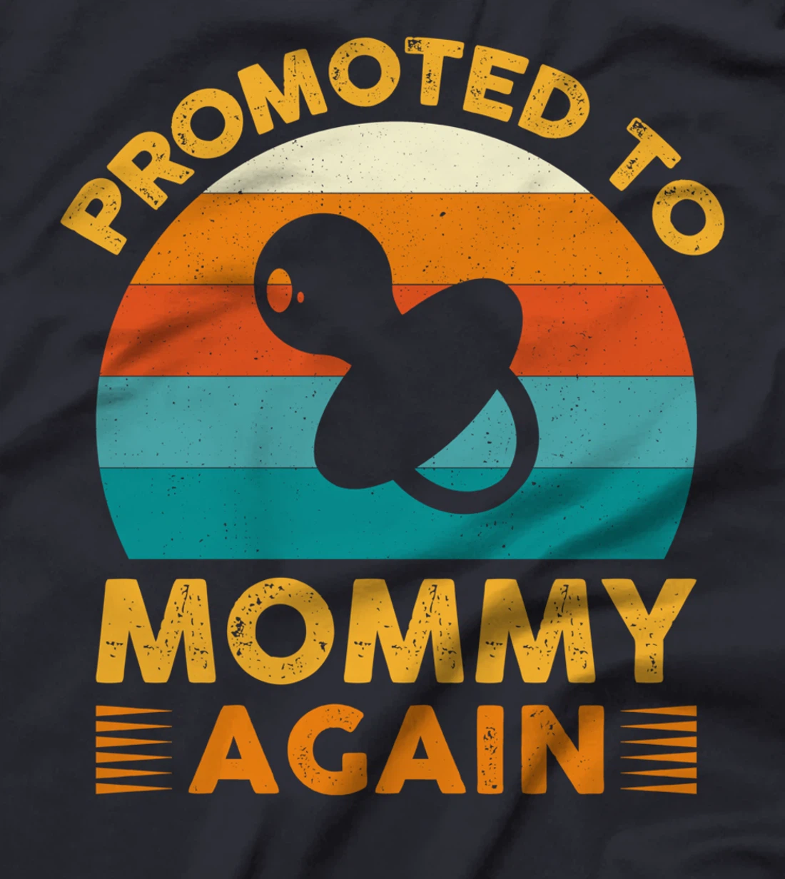Soon To Be Mommy Again Vintage Promoted To Mommy Again T-Shirt