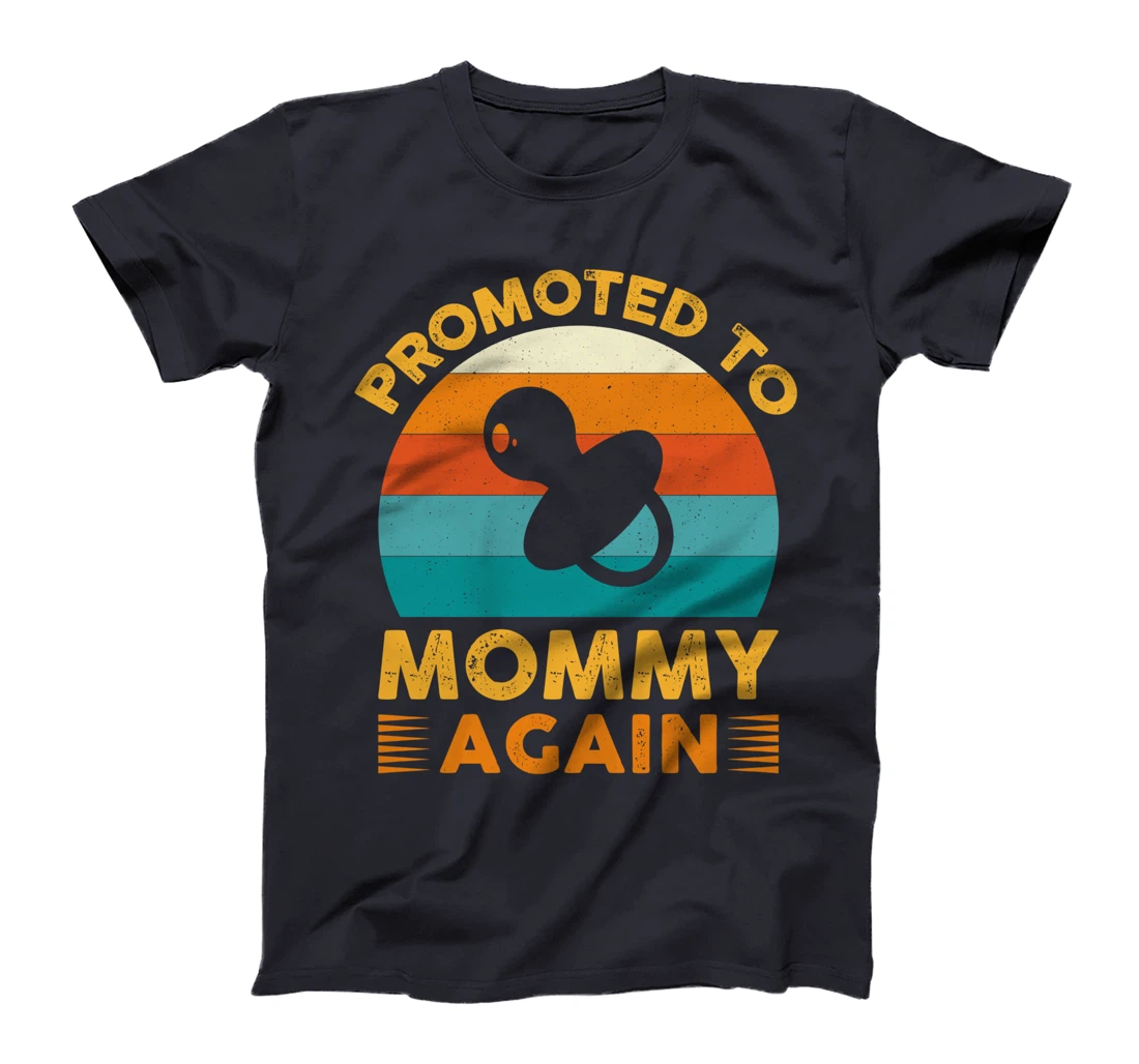 Soon To Be Mommy Again Vintage Promoted To Mommy Again T-Shirt