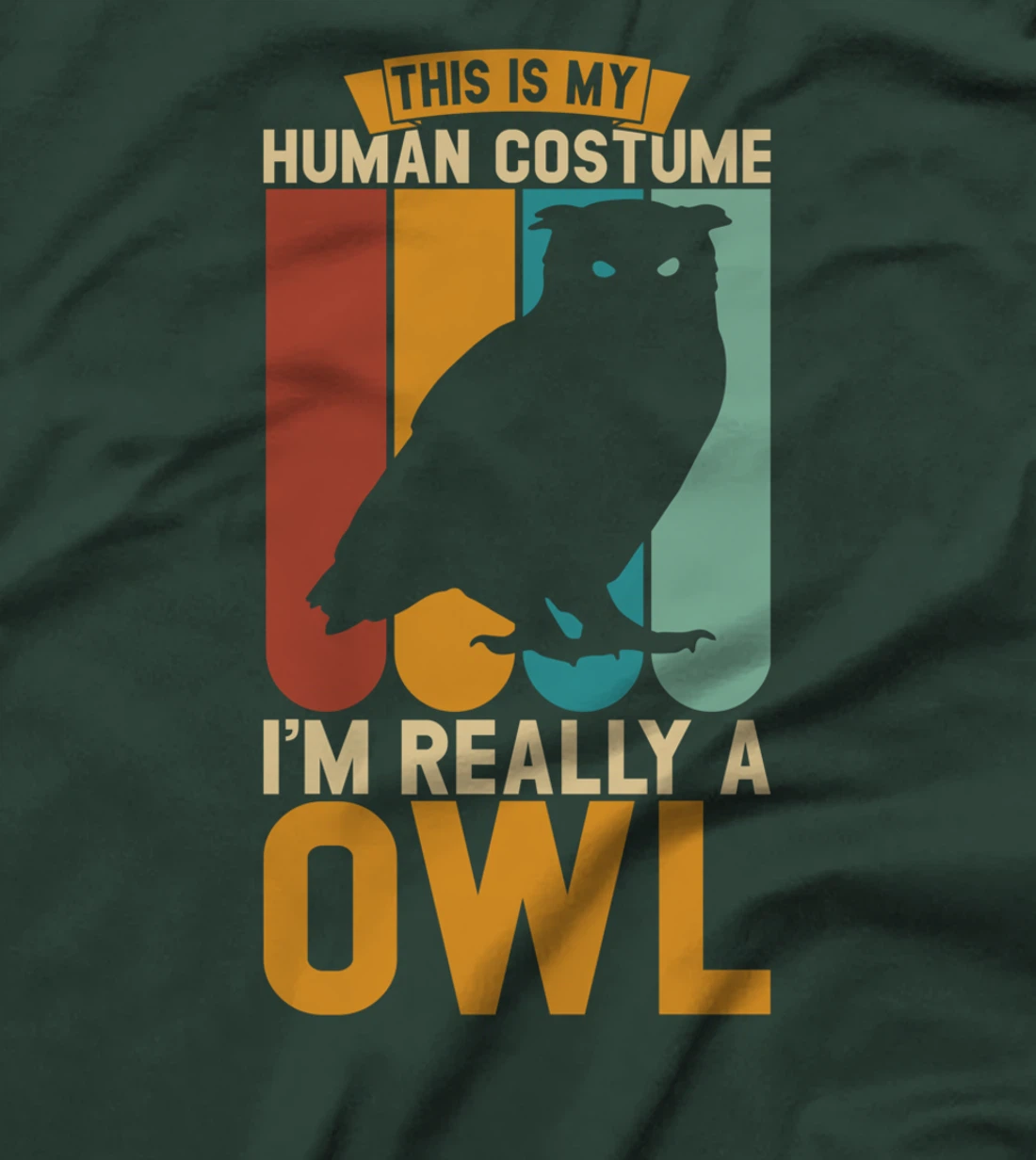 This is my human costume i'm really a owl T-Shirt