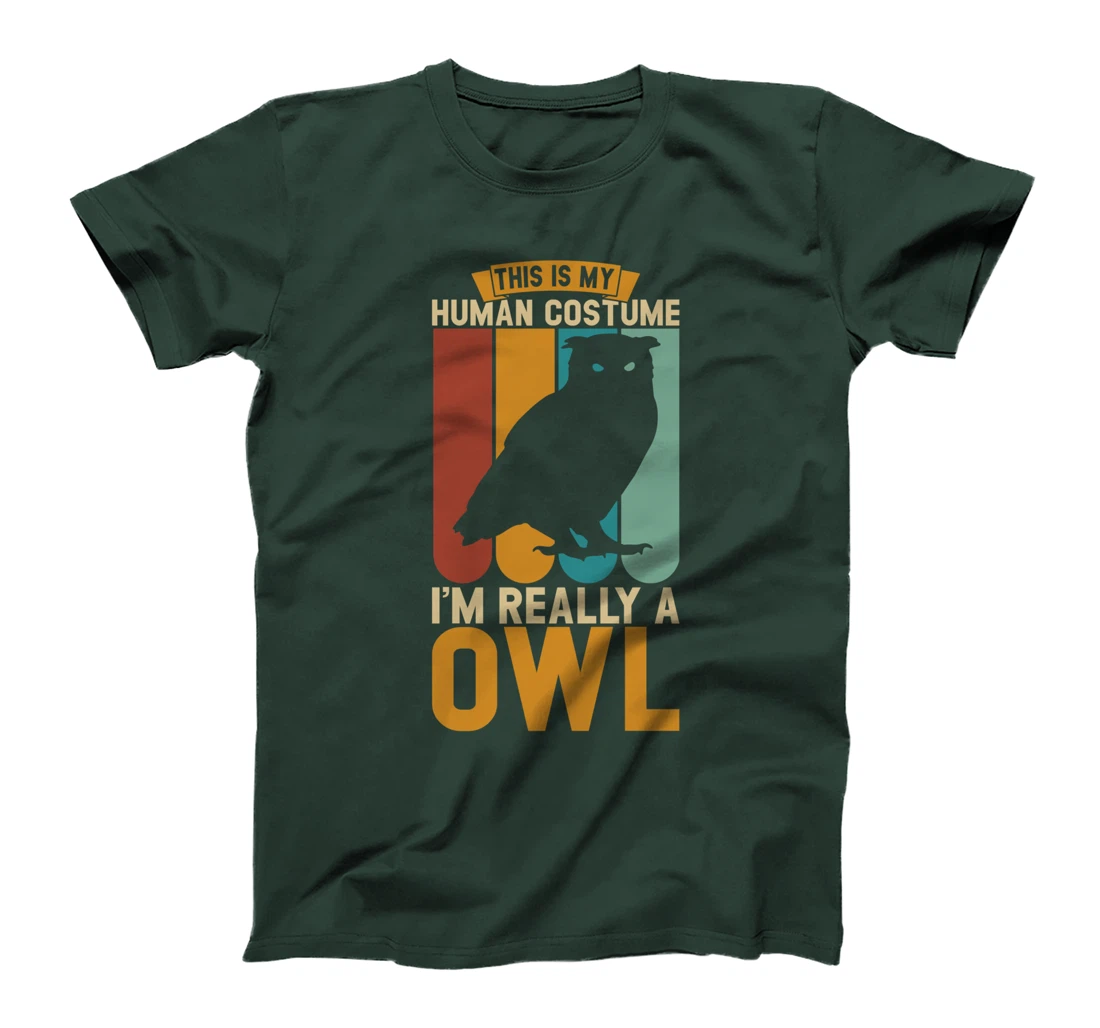 This is my human costume i'm really a owl T-Shirt