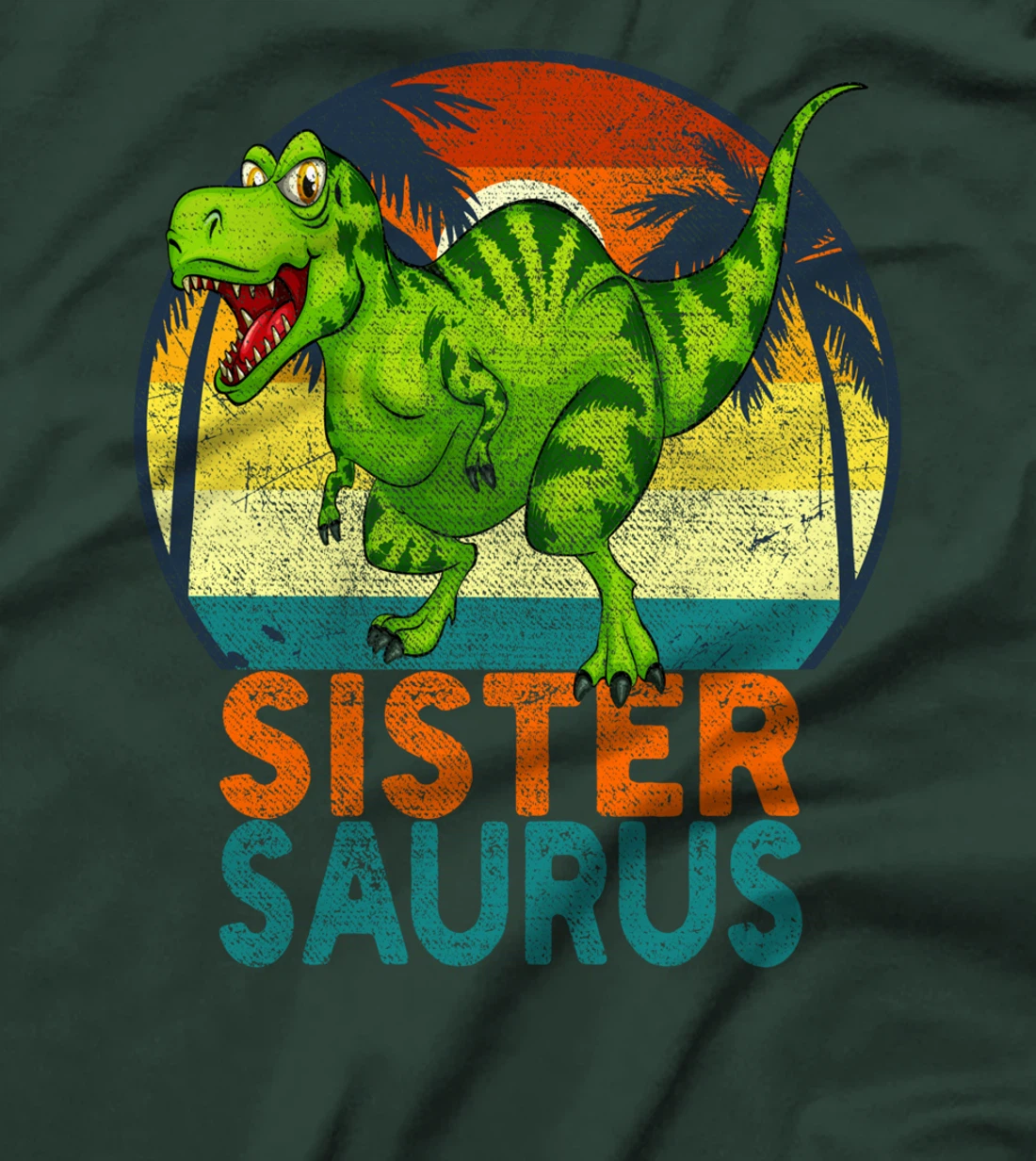 SisterSaurus T Rex Dinosaur Sister Saurus Matching Family T-Shirt