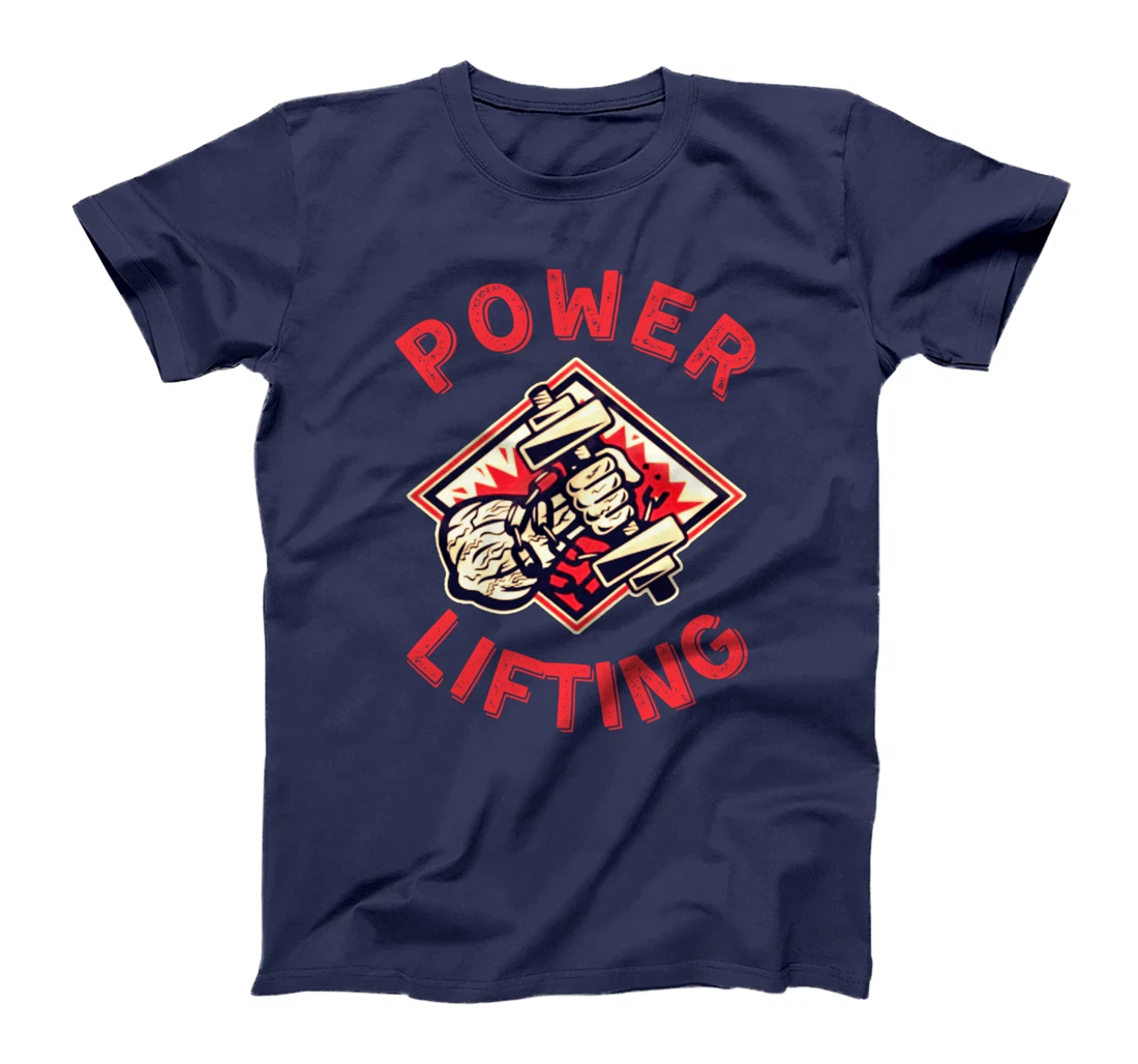Powerlifting Workout Funny Bodybuilder Lifting Gym T-Shirt