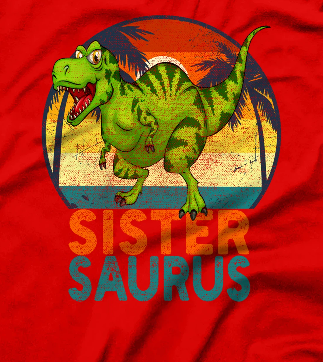 SisterSaurus T Rex Dinosaur Sister Saurus Matching Family T-Shirt