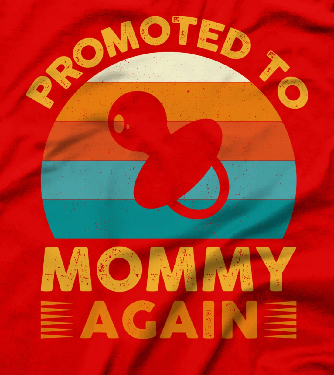 Soon To Be Mommy Again Vintage Promoted To Mommy Again T-Shirt