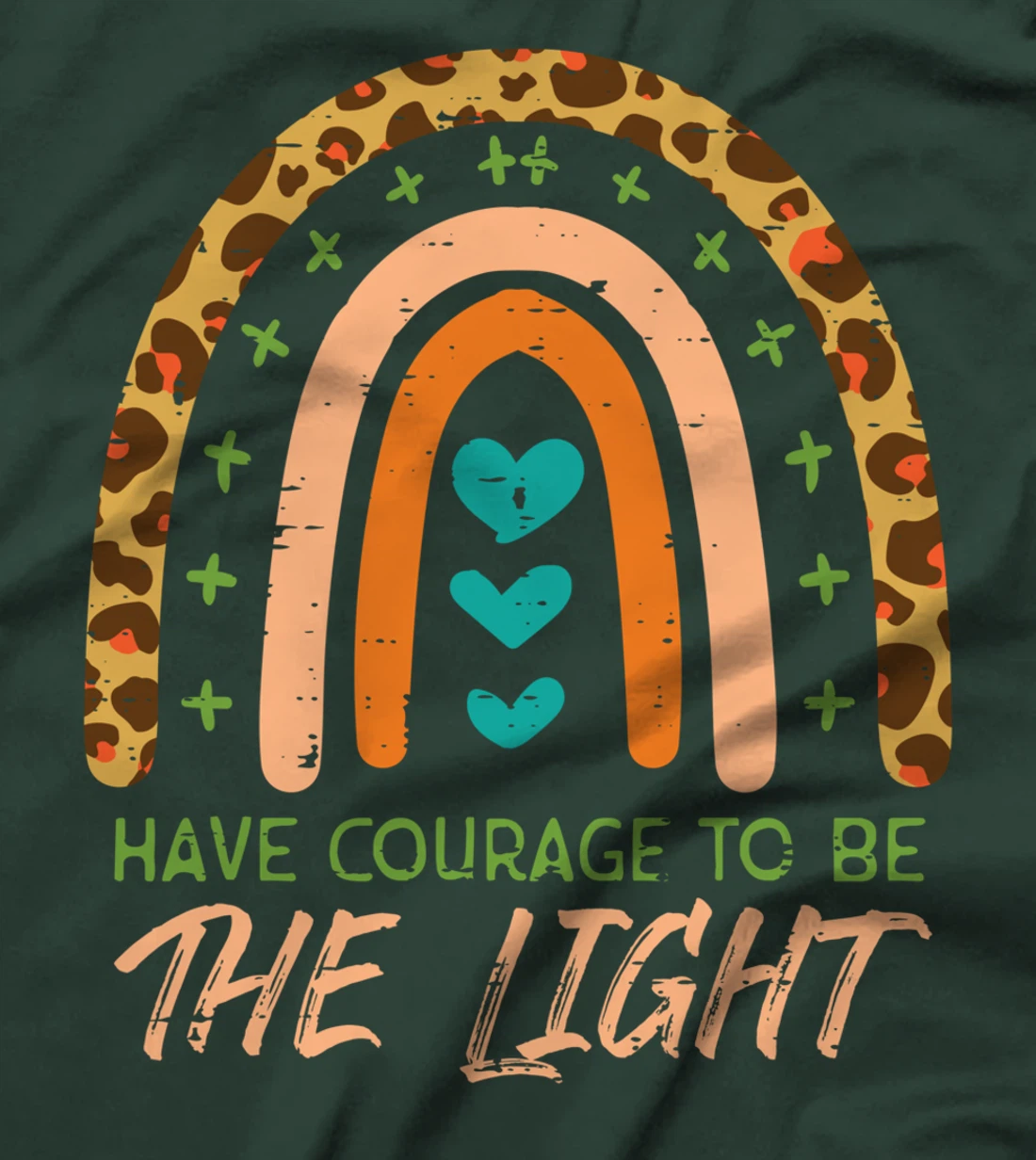 Rainbow Have Courage God Jesus Christian Men Women T-Shirt