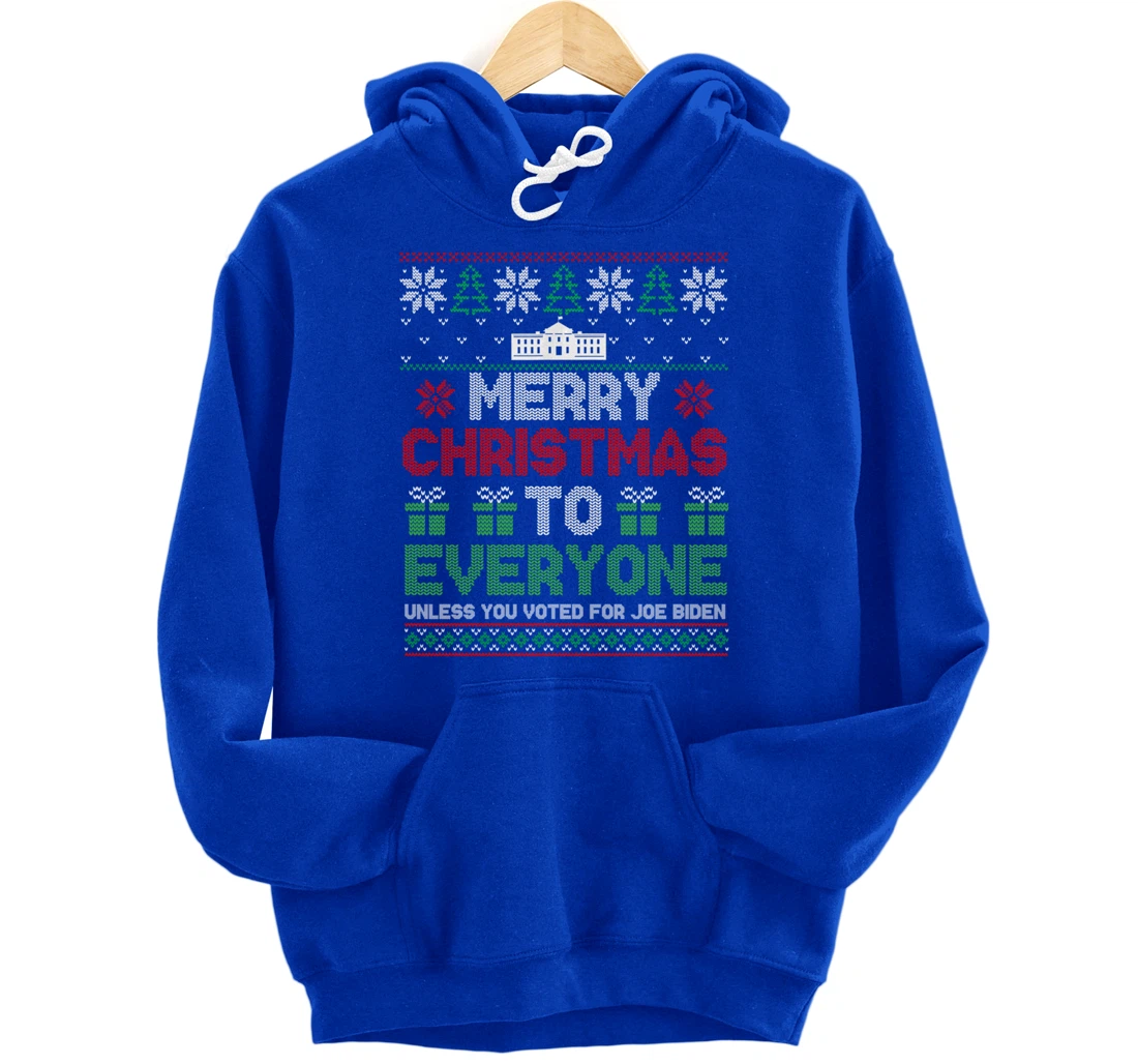 Merry Christmas To Everyone Pro Trump 2024 Ugly Christmas Pullover Hoodie