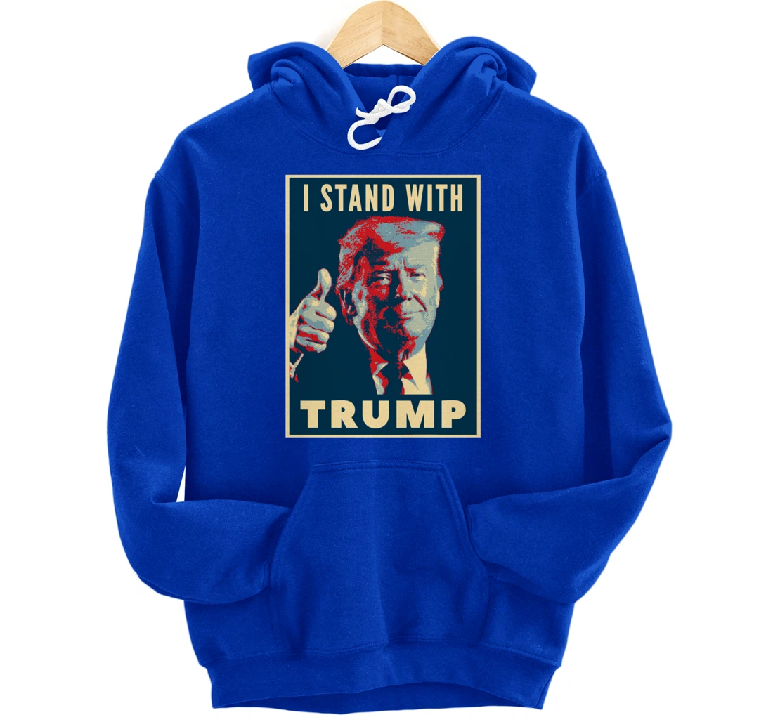 I Stand With Trump 2024 US Election Pullover Hoodie