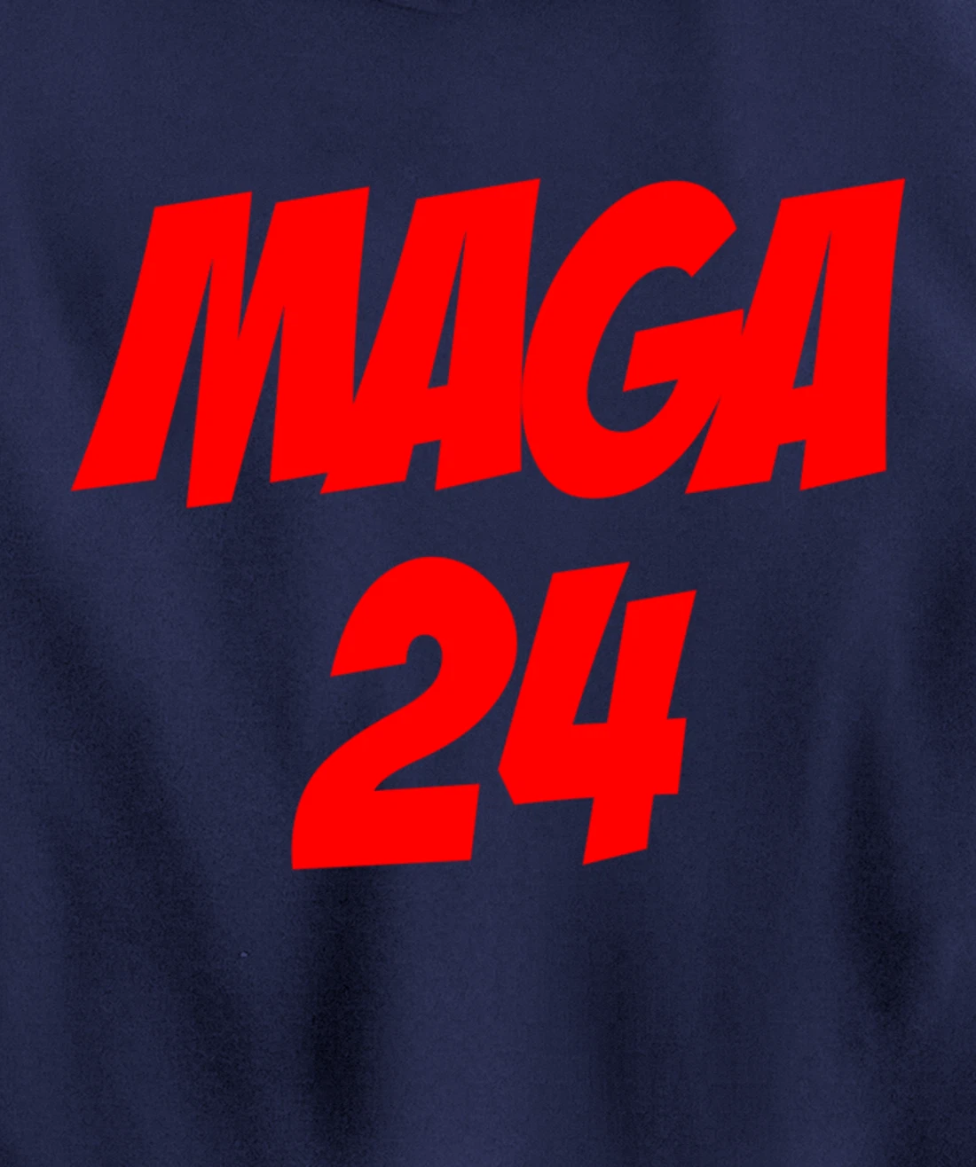 MAGA 24 Supporting Trump 2024 And America Firs Pullover Hoodie