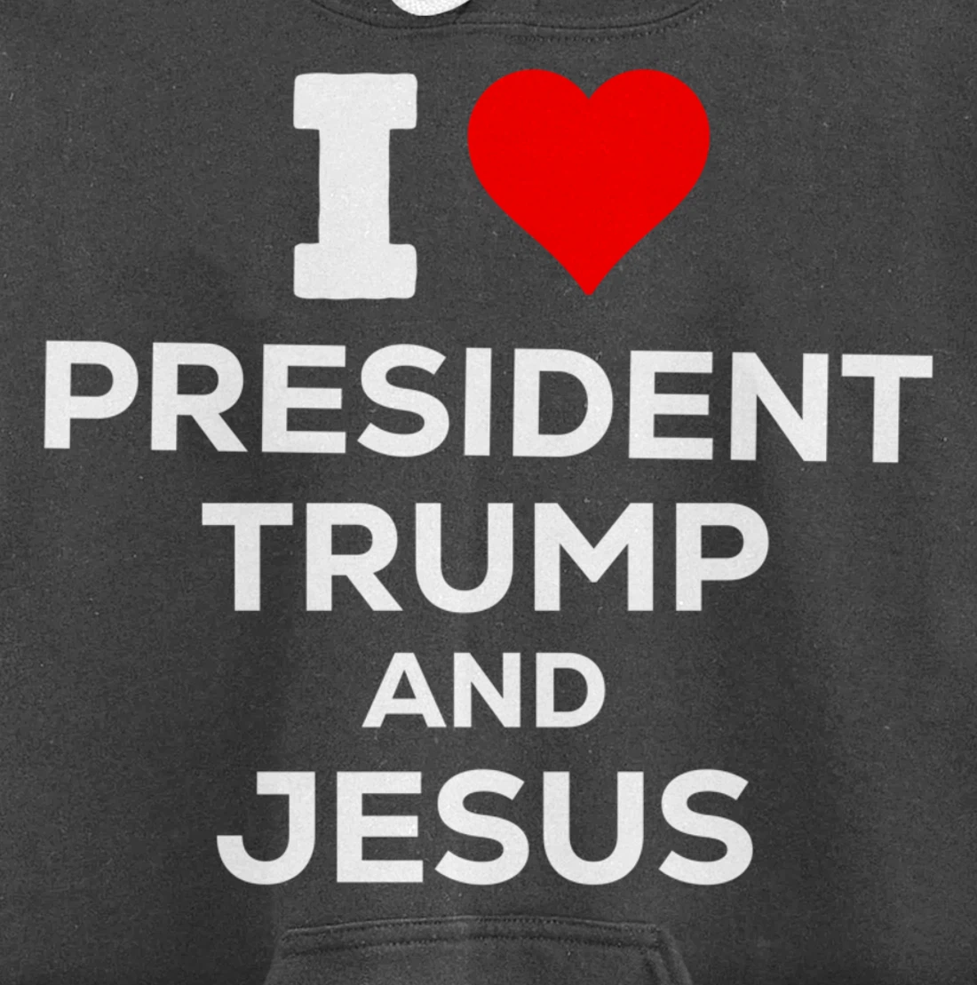 Patriotic I Heart Love President Trump and Jesus USA Maga Pullover Hoodie