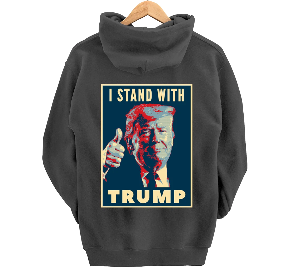 I Stand With Trump 2024 US Election Pullover Hoodie