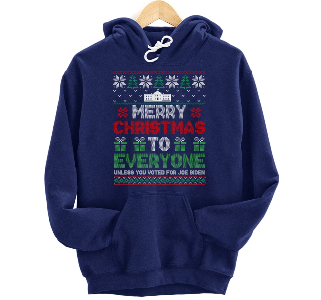 Merry Christmas To Everyone Pro Trump 2024 Ugly Christmas Pullover Hoodie