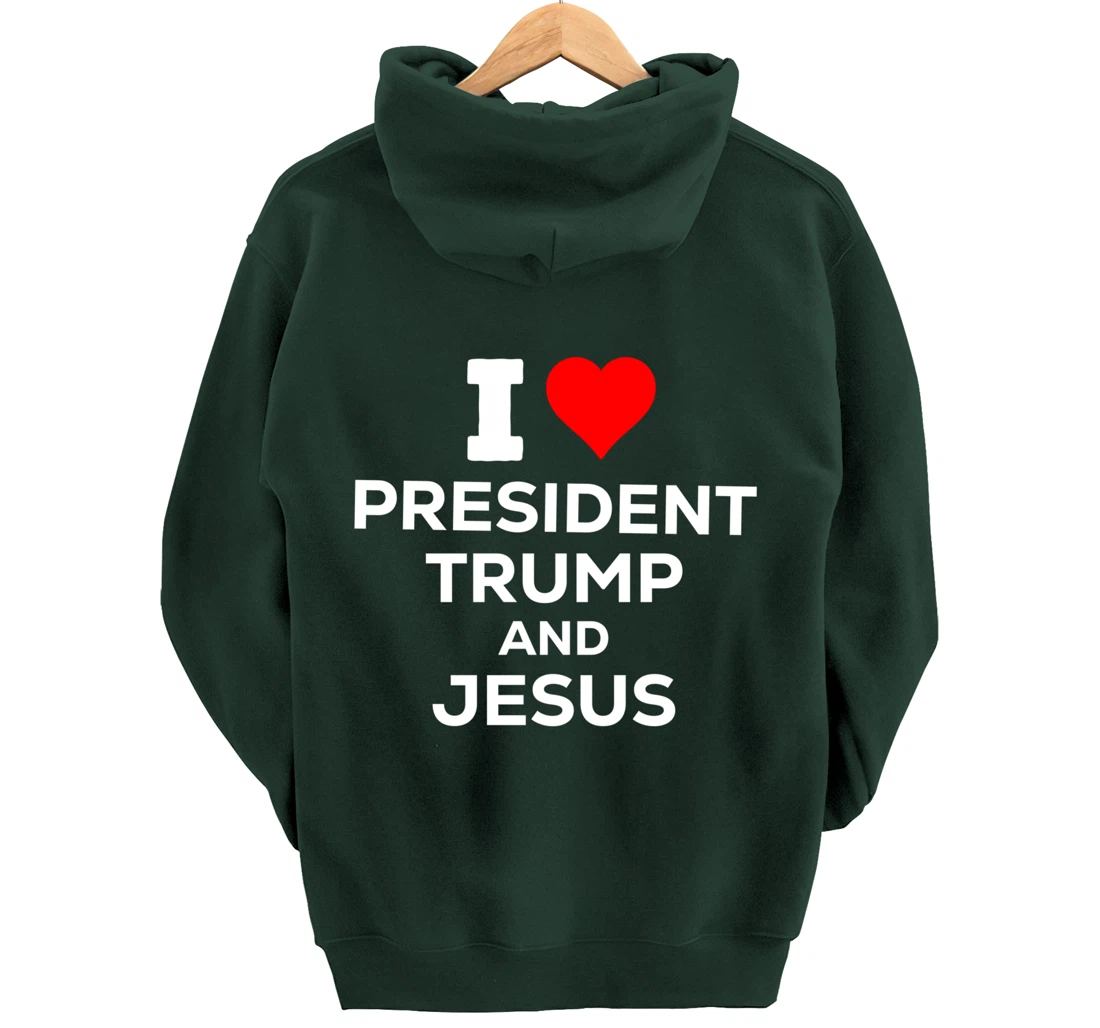 Patriotic I Heart Love President Trump and Jesus USA Maga Pullover Hoodie