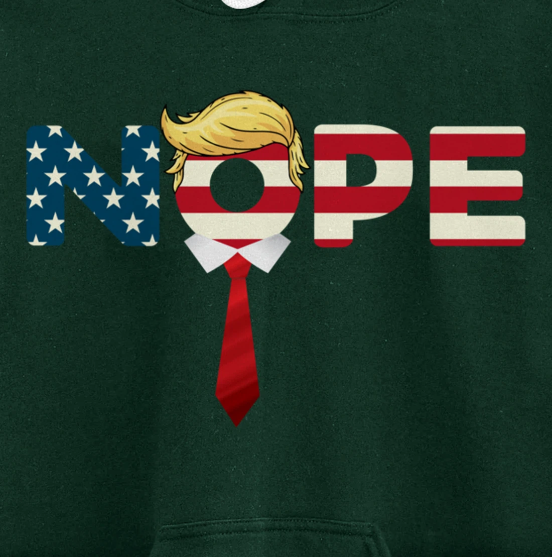 Say Nope to Trump - Anti Trump Nope Trump Pullover Hoodie