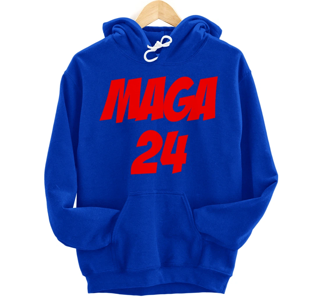 MAGA 24 Supporting Trump 2024 And America Firs Pullover Hoodie