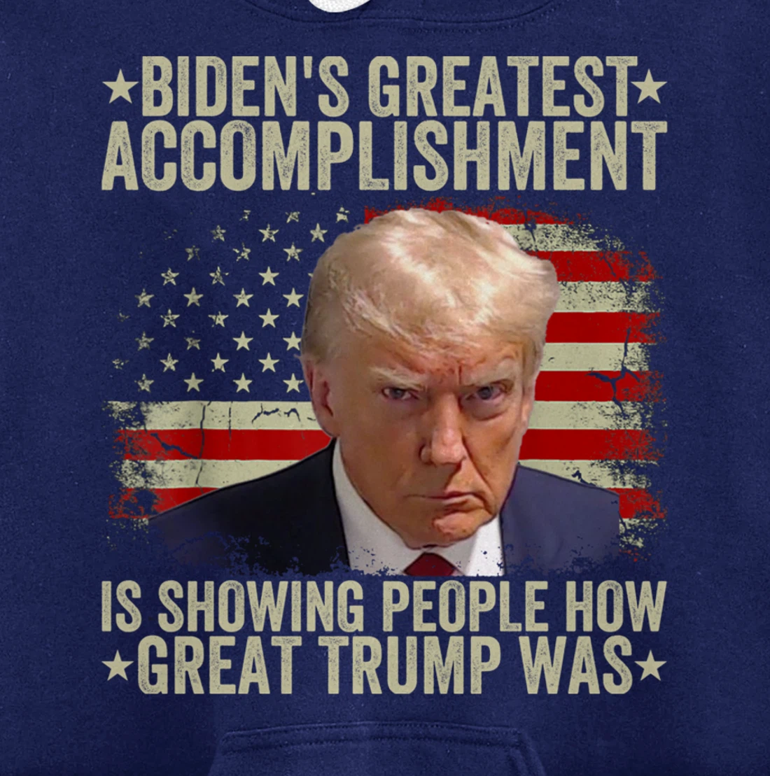 Funny biden's greatest accomplishment is showing Trump 2024 Pullover Hoodie