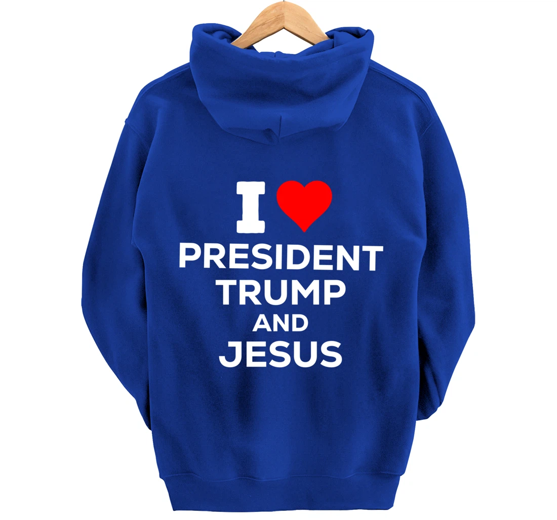 Patriotic I Heart Love President Trump and Jesus USA Maga Pullover Hoodie