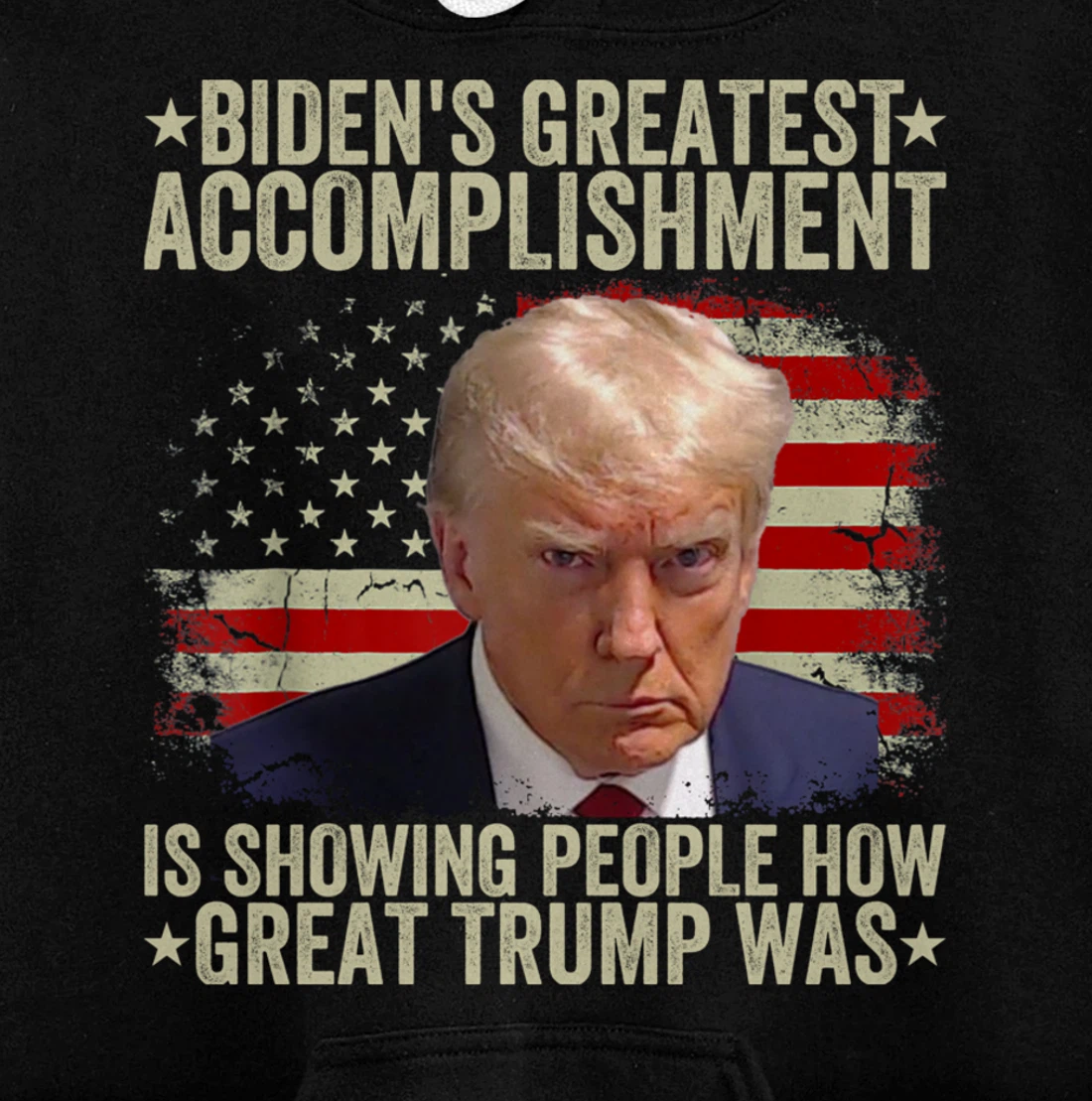 Funny biden's greatest accomplishment is showing Trump 2024 Pullover Hoodie
