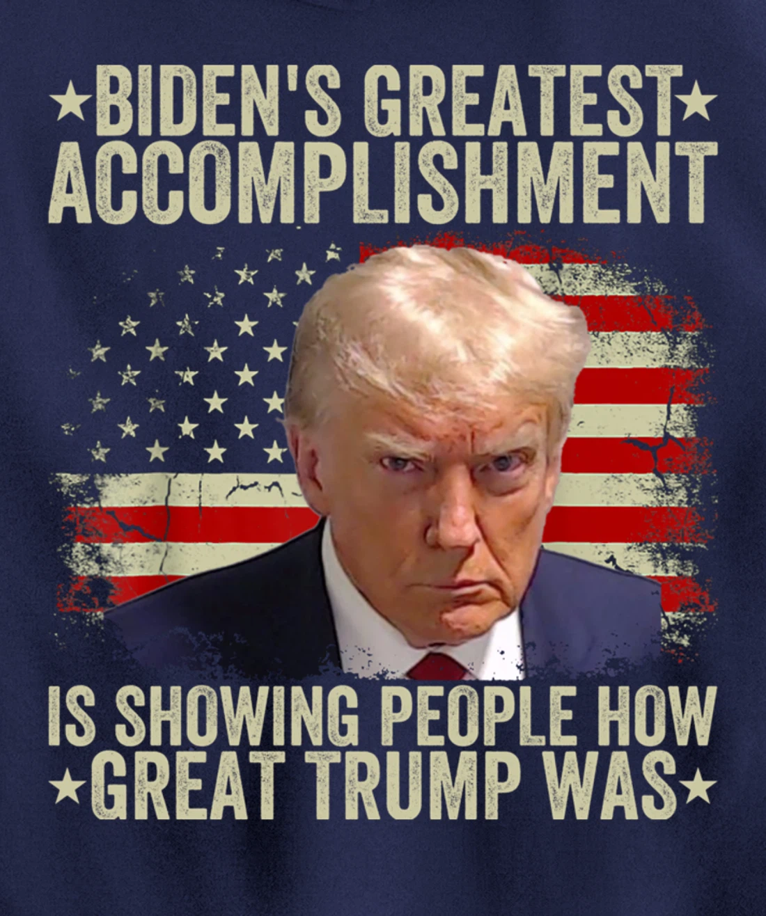 Funny biden's greatest accomplishment is showing Trump 2024 Pullover Hoodie