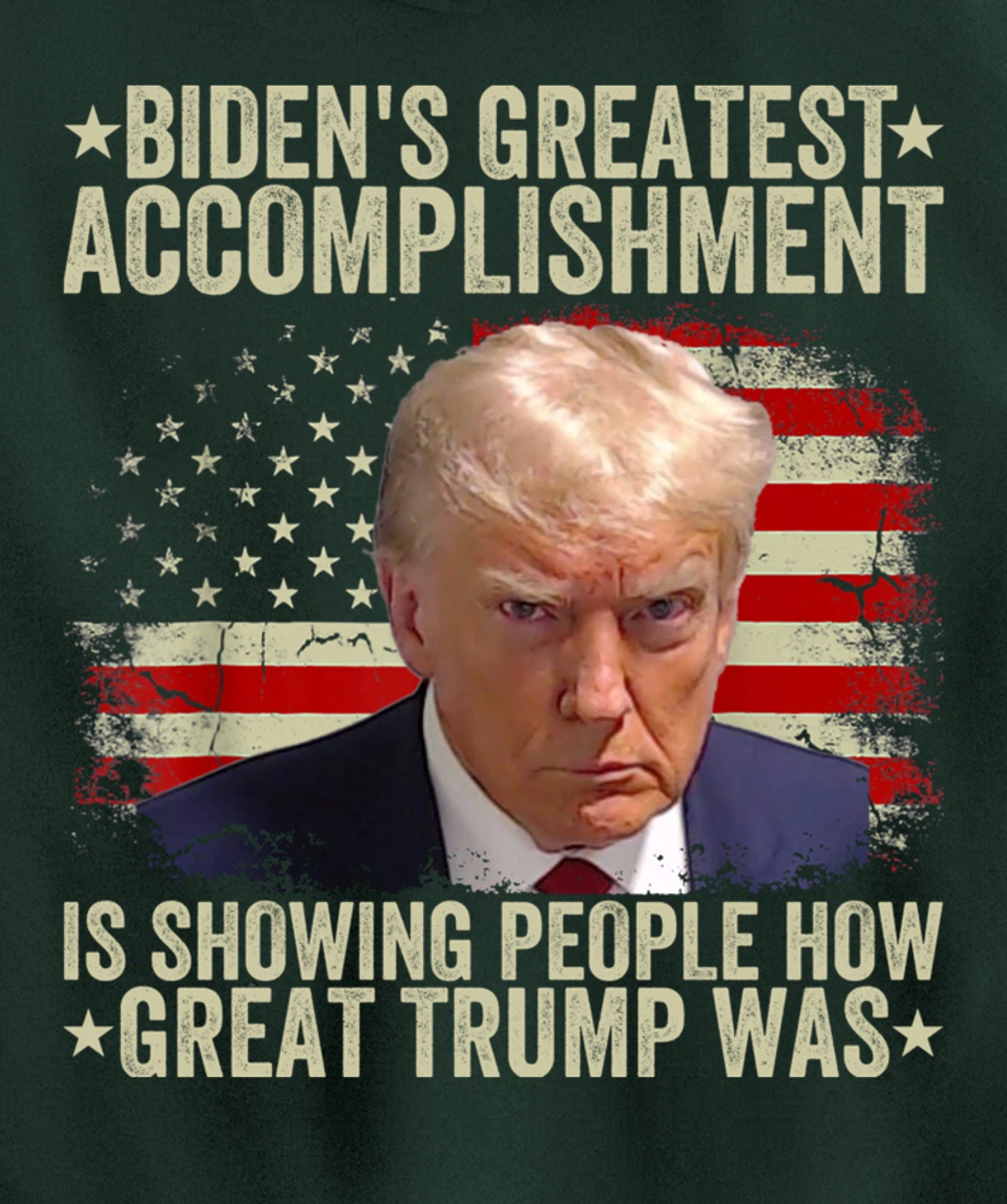 Funny biden's greatest accomplishment is showing Trump 2024 Pullover Hoodie