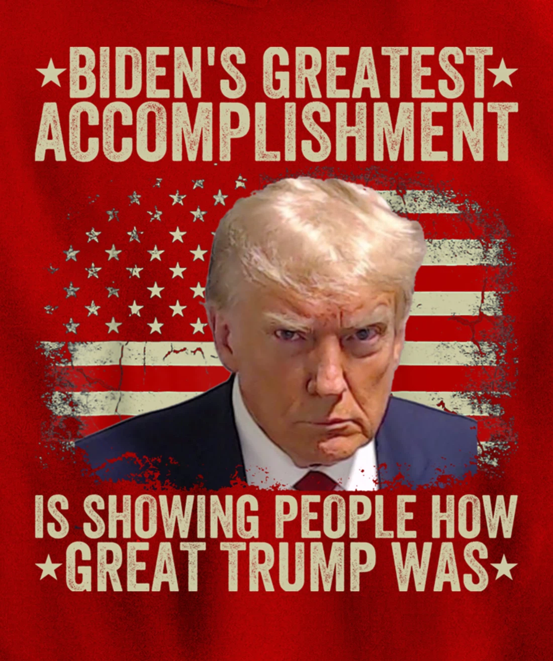 Funny biden's greatest accomplishment is showing Trump 2024 Pullover Hoodie