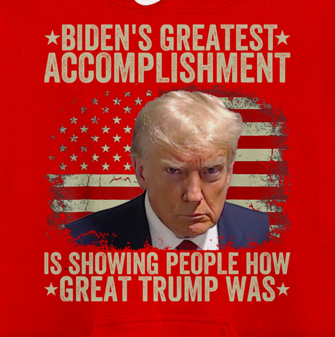 Funny biden's greatest accomplishment is showing Trump 2024 Pullover Hoodie