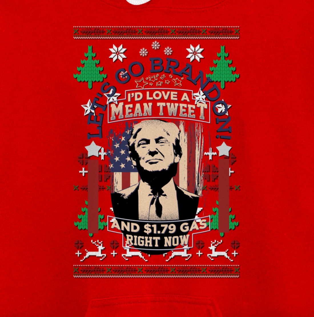 All I Want for Christmas Biden Trump Mean Tweets Cheap Gas Pullover Hoodie