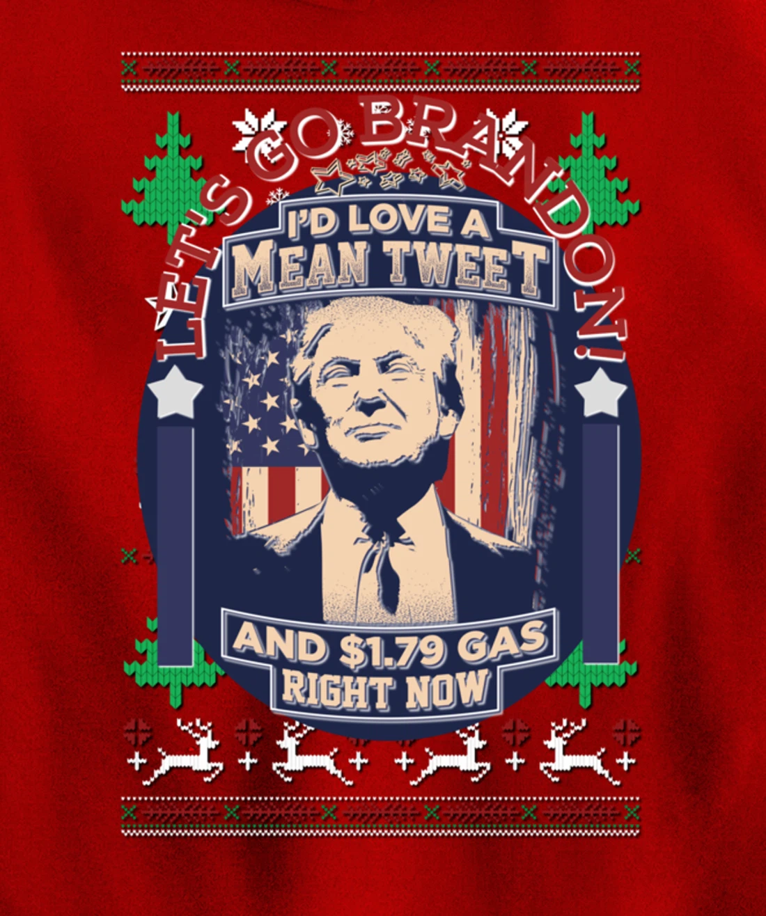 All I Want for Christmas Biden Trump Mean Tweets Cheap Gas Pullover Hoodie