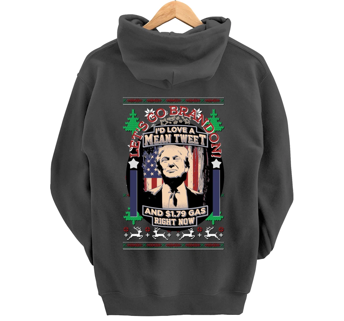 All I Want for Christmas Biden Trump Mean Tweets Cheap Gas Pullover Hoodie