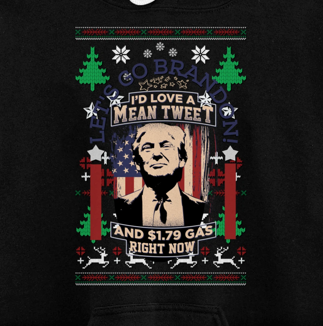 All I Want for Christmas Biden Trump Mean Tweets Cheap Gas Pullover Hoodie