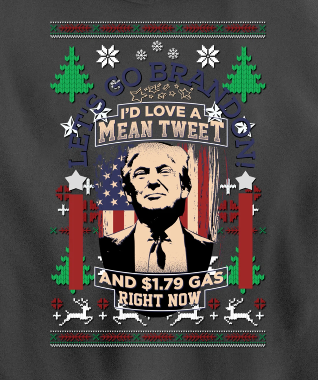 All I Want for Christmas Biden Trump Mean Tweets Cheap Gas Pullover Hoodie