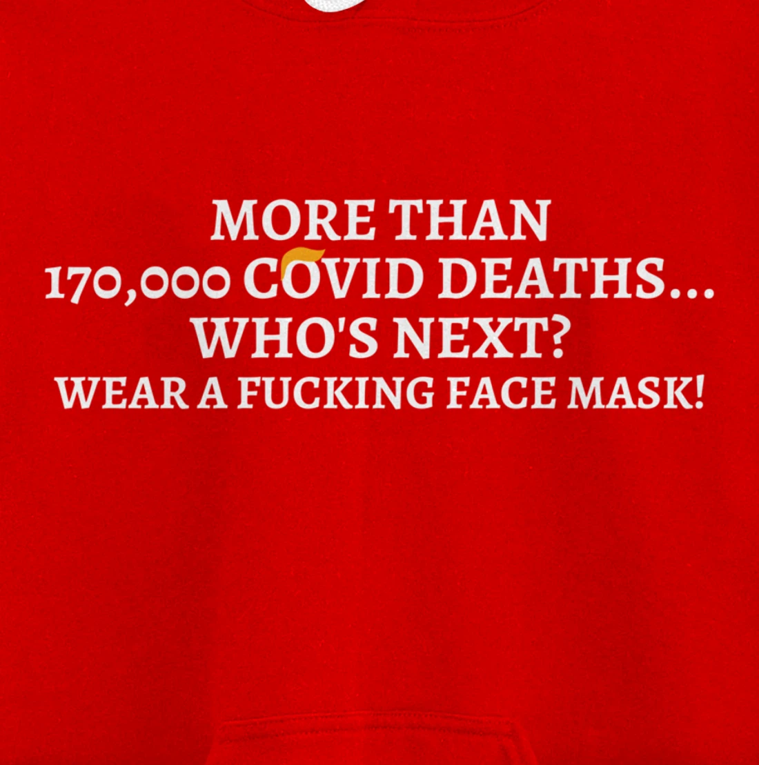 Wear a Face Mask Anti-Trump Protest Pullover Hoodie