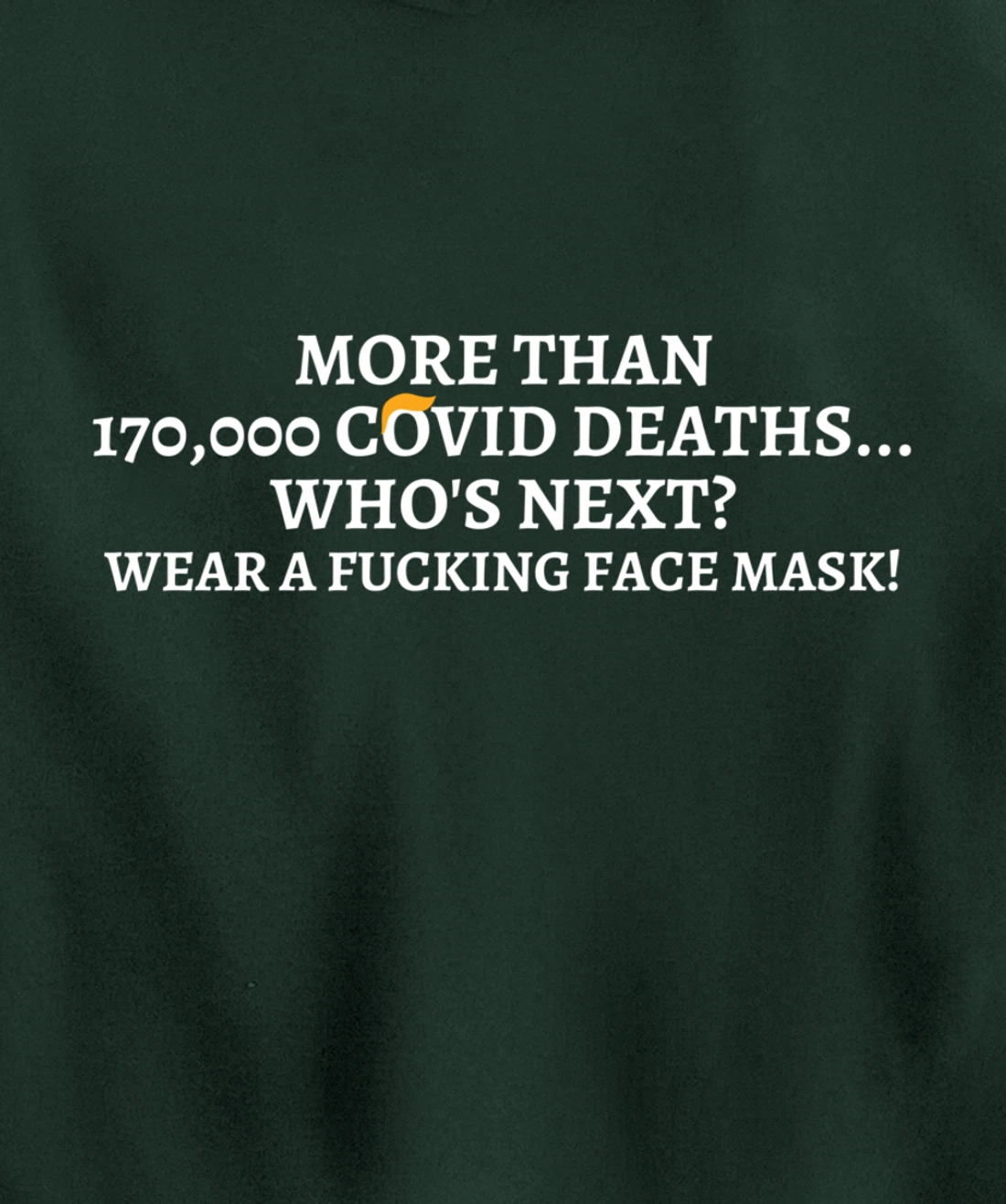 Wear a Face Mask Anti-Trump Protest Pullover Hoodie