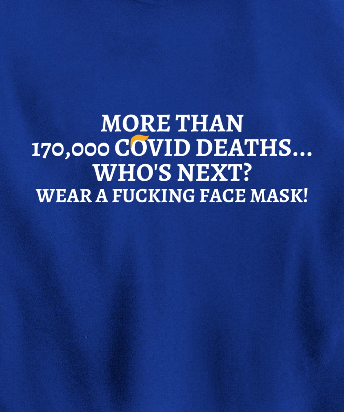 Wear a Face Mask Anti-Trump Protest Pullover Hoodie