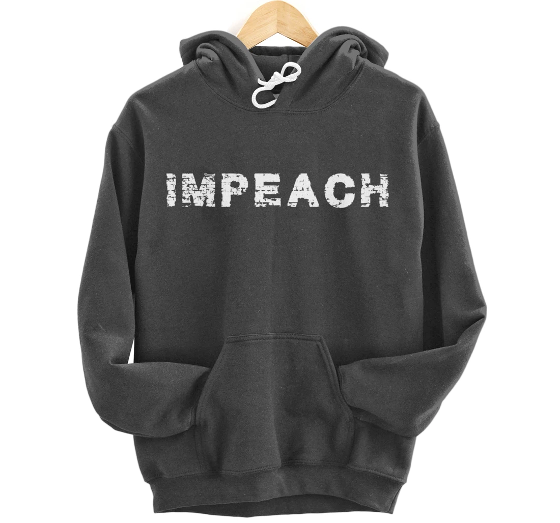 Anti Trump Impeach Remove The President 8645 Donald Trump Pullover Hoodie