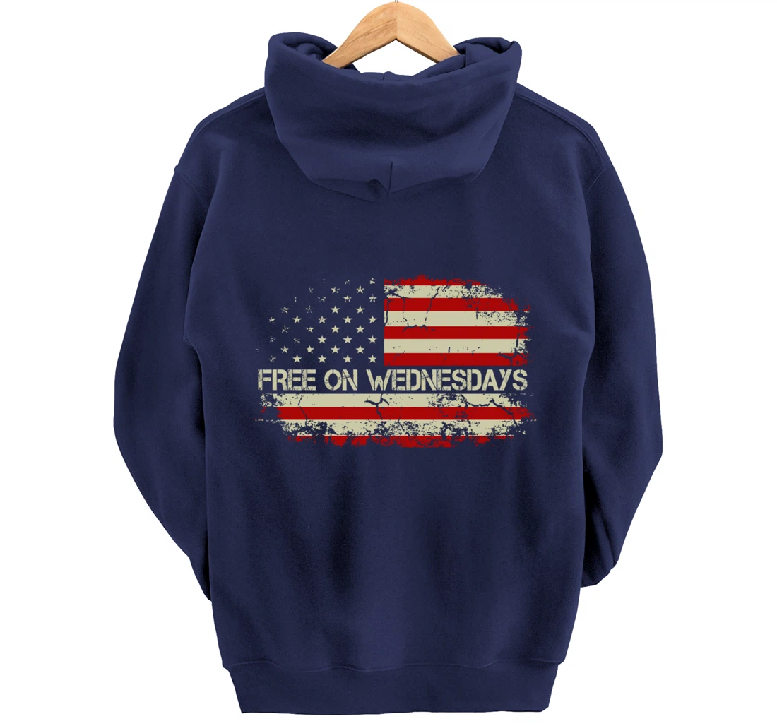 Free On Wednesdays 2024 Election Funny Trump Biden Saying Pullover Hoodie