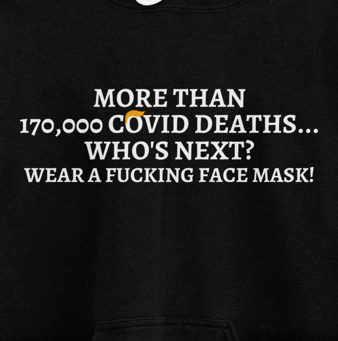 Wear a Face Mask Anti-Trump Protest Pullover Hoodie