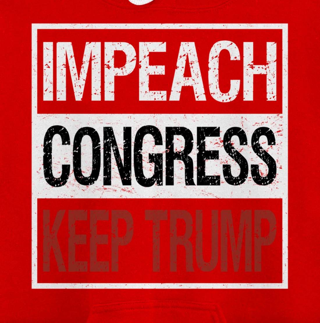 Impeach Congress Keep Trump Pullover Hoodie